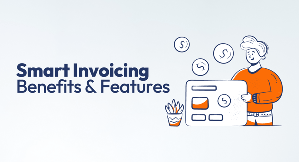Smart Invoicing Benefits Features for Service Businesses