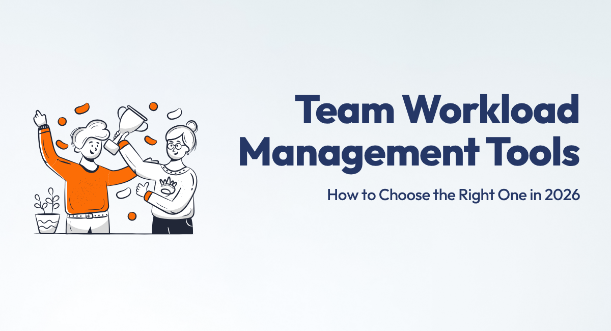 team workload management tools