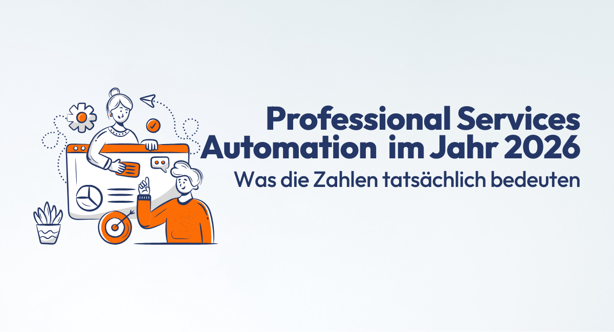 Professional Services Automation im Jahr 2026